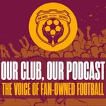 Logo of the podcast Our Club, Our Podcast Podcast Our Club, Our Podcast