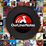 Our Liner Notes Our Liner Notes