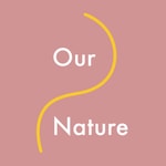 Our Nature: Conversations about the relationship between nature, spirituality, and well-being