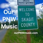 Our PNW Music Our PNW Music