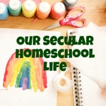 Podcast Our Secular Homeschool Life