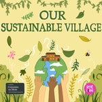 Logo of the podcast Our Sustainable Village Podcast Our Sustainable Village