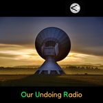 Our Undoing Radio Our Undoing Radio