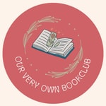 Logo of the podcast Our Very Own Bookclub Podcast Our Very Own Bookclub