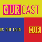 Logo of the podcast Our Cast Podcast Our Cast