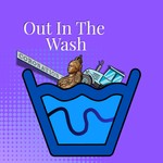 Logo of the podcast Out In The Wash Podcast Out In The Wash