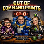 Logo of the podcast Out of Command Points Podcast Out of Command Points