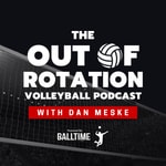 Logo of the podcast Out of Rotation Volleyball Podcast
