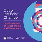 Logo of the podcast Out of the Echo Chamber: Conversations on Trust, Media and Democracy Podcast Out of the Echo Chamber: Conversations on Trust, Media and Democracy