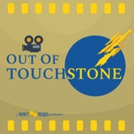 Logo of the podcast Out of Touchstone Podcast Out of Touchstone