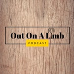 Out On A Limb Podcast