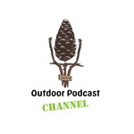 Logo of the podcast Outdoor Podcast Channel Missing podcast logo