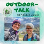 Logo of the podcast Outdoortalk mit Anita & Claudia - der Podcast für News und Infos zum Wandern und mehr Podcast Outdoortalk mit Anita & Claudia - der Podcast für News und Infos zum Wandern und mehr