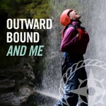 Podcast Outward Bound and Me