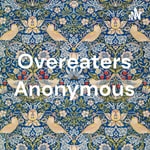 Logo of the podcast Overeaters Anonymous Podcast Overeaters Anonymous
