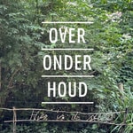 Logo of the podcast OVER|ONDER|HOUD Podcast OVER|ONDER|HOUD