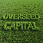 Logo of the podcast Overseed Capital Podcast Overseed Capital