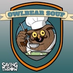 Owlbear Soup | Saving Throw Show