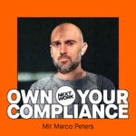 Logo of the podcast Own Your Compliance Podcast Own Your Compliance