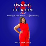 Logo of the podcast Owning The Room Podcast Owning The Room