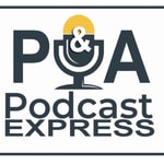 Logo of the podcast P & A Podcast Express Logo of the podcast P & A Podcast Express