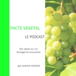 Logo of the podcast Pacte Végétal, Le podcast Podcast Pacte Végétal, Le podcast