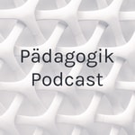 Logo of the podcast Pädagogik Podcast Podcast Pädagogik Podcast
