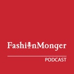 Logo of the podcast پادکست فشن مانگر | FashionMonger Podcast Podcast پادکست فشن مانگر | FashionMonger Podcast
