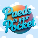 Logo of the podcast Paeds in your Pocket Podcast Paeds in your Pocket