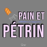 Logo of the podcast Pain et Pétrin, le meilleur de l'actualité de la filière blé farine et pain. Podcast Pain et Pétrin, le meilleur de l'actualité de la filière blé farine et pain.