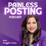 Painless Posting Podcast Podcast Painless Posting Podcast