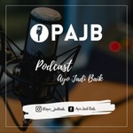 Logo of the podcast PAJB (Podcast Ayo Jadi Baik) Podcast PAJB (Podcast Ayo Jadi Baik)