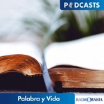 Palabra y Vida Podcast Palabra y Vida