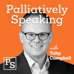 Podcast Palliatively Speaking