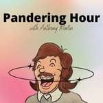 Logo of the podcast Pandering Hour Podcast Pandering Hour