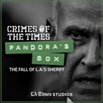 Logo of the podcast Pandora's Box: The Fall of L.A.'s Sheriff Podcast Pandora's Box: The Fall of L.A.'s Sheriff