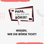 Logo of the podcast Papa, erklär mal Börse! Podcast Papa, erklär mal Börse!