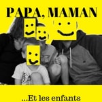 Logo of the podcast PAPA, MAMAN ET LES ENFANTS Podcast PAPA, MAMAN ET LES ENFANTS