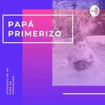 Logo of the podcast Papá primerizo Podcast Papá primerizo