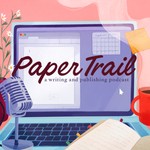 Paper Trail Podcast Paper Trail