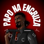 Papo na Encruza Podcast Papo na Encruza
