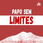 Podcast Papo Sem Limites