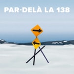 Par-delà la 138 Podcast Par-delà la 138