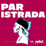 Logo of the podcast Par iStrada Podcast Par iStrada