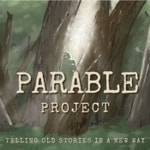 Logo of the podcast Parable Project Podcast Parable Project