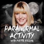 Logo of the podcast Paranormal Activity with Yvette Fielding Podcast Paranormal Activity with Yvette Fielding