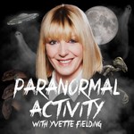 Logo of the podcast Paranormal Activity with Yvette Fielding Podcast Paranormal Activity with Yvette Fielding