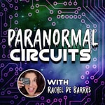 Logo of the podcast Paranormal Circuits Podcast Paranormal Circuits
