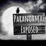 Logo of the podcast Paranormal Exposed Podcast Paranormal Exposed