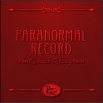 Logo of the podcast Paranormal Record: A True Ghost Story Podcast Podcast Paranormal Record: A True Ghost Story Podcast